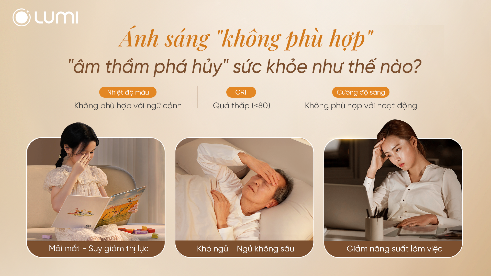 Ánh sáng khôn phù hợp - âm thầm phá hủy sức khỏe như thế nào?